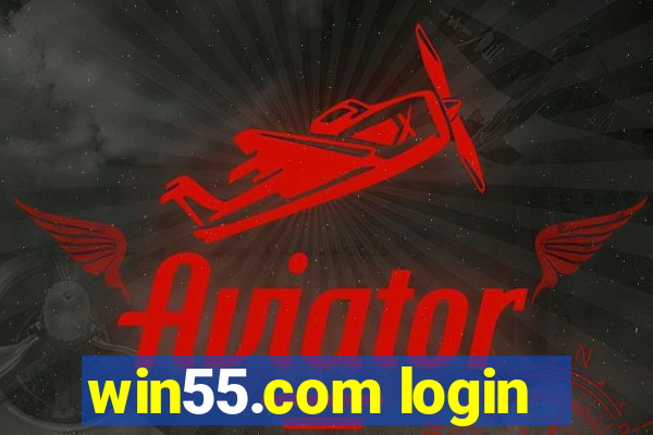 win55.com login